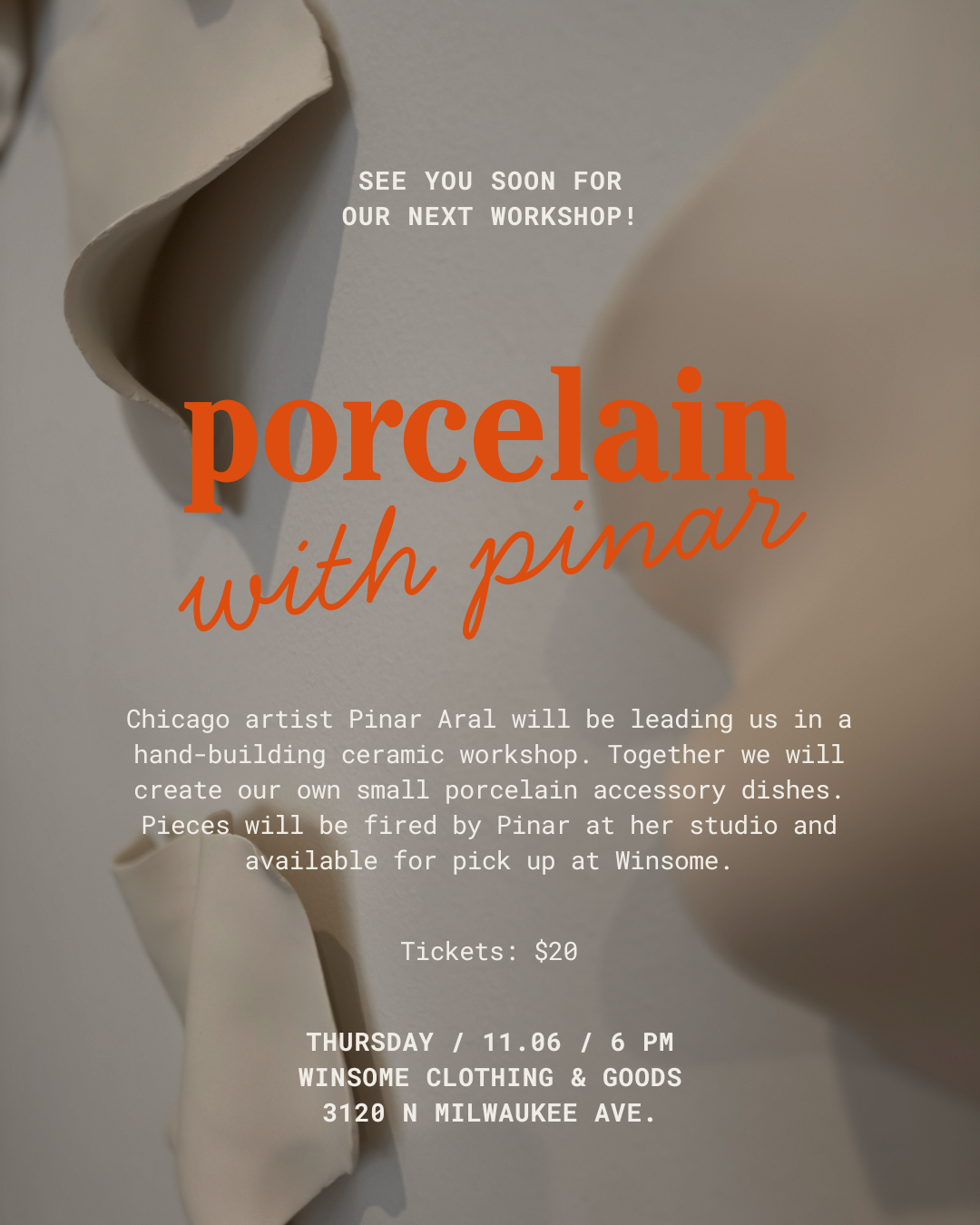 Porcelain With Pinar Aral