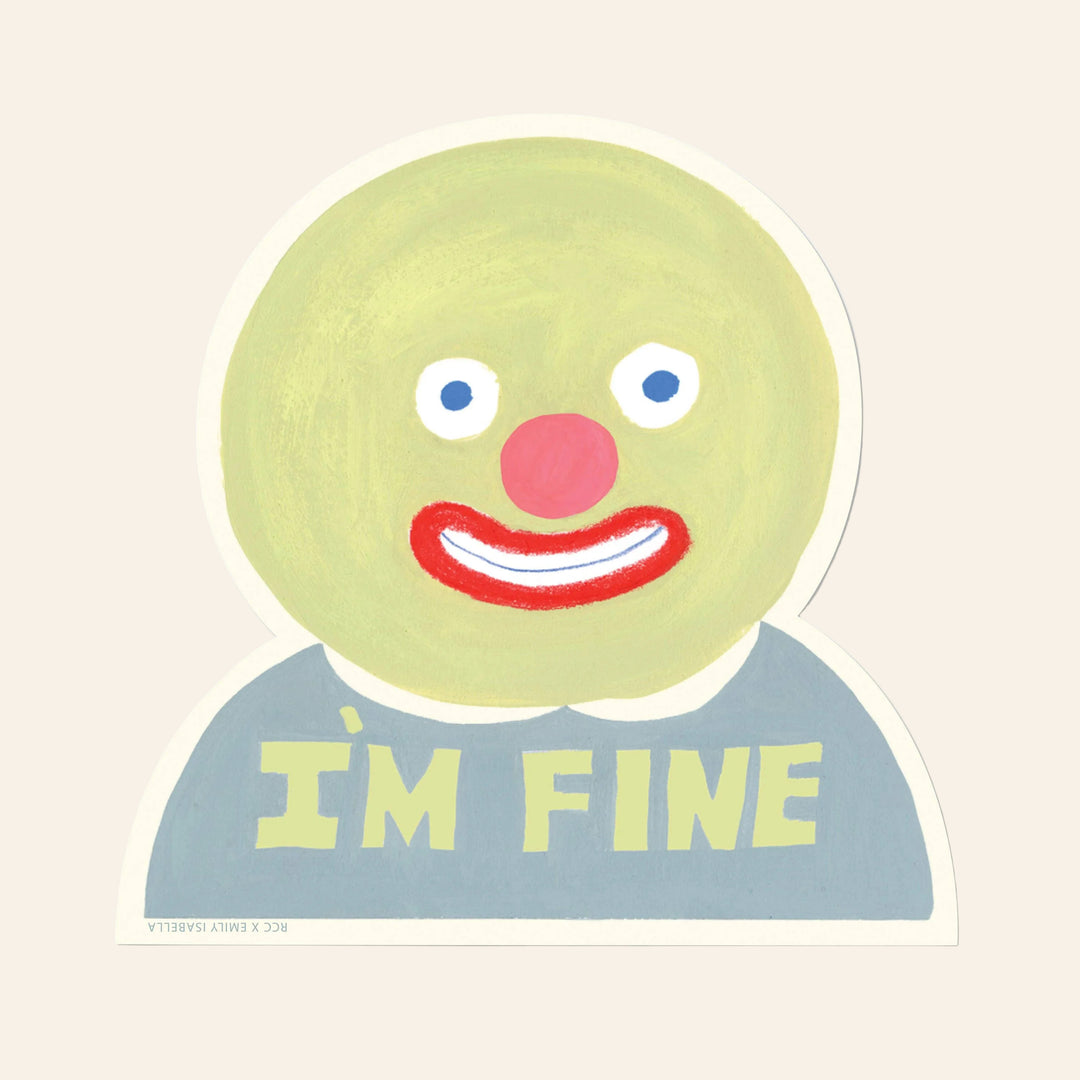 Sticker with a clown face and 'I'm Fine' text on a white background