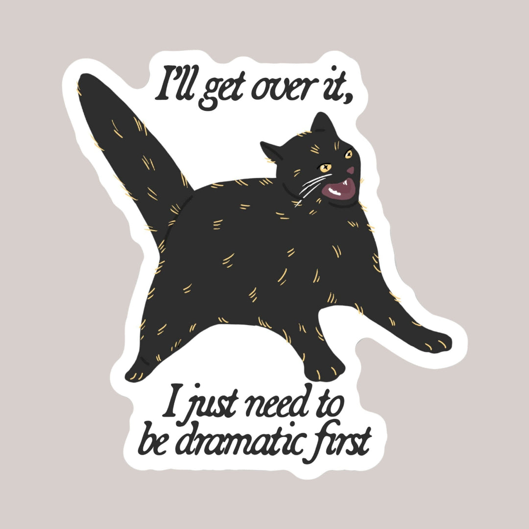 Sticker with a black cat illustration and humorous text on a white background
